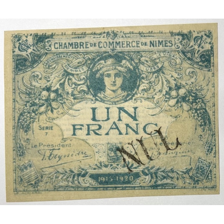 France - Chambre de Commerce de Nîmes, 1 Franc Surcharge Nul